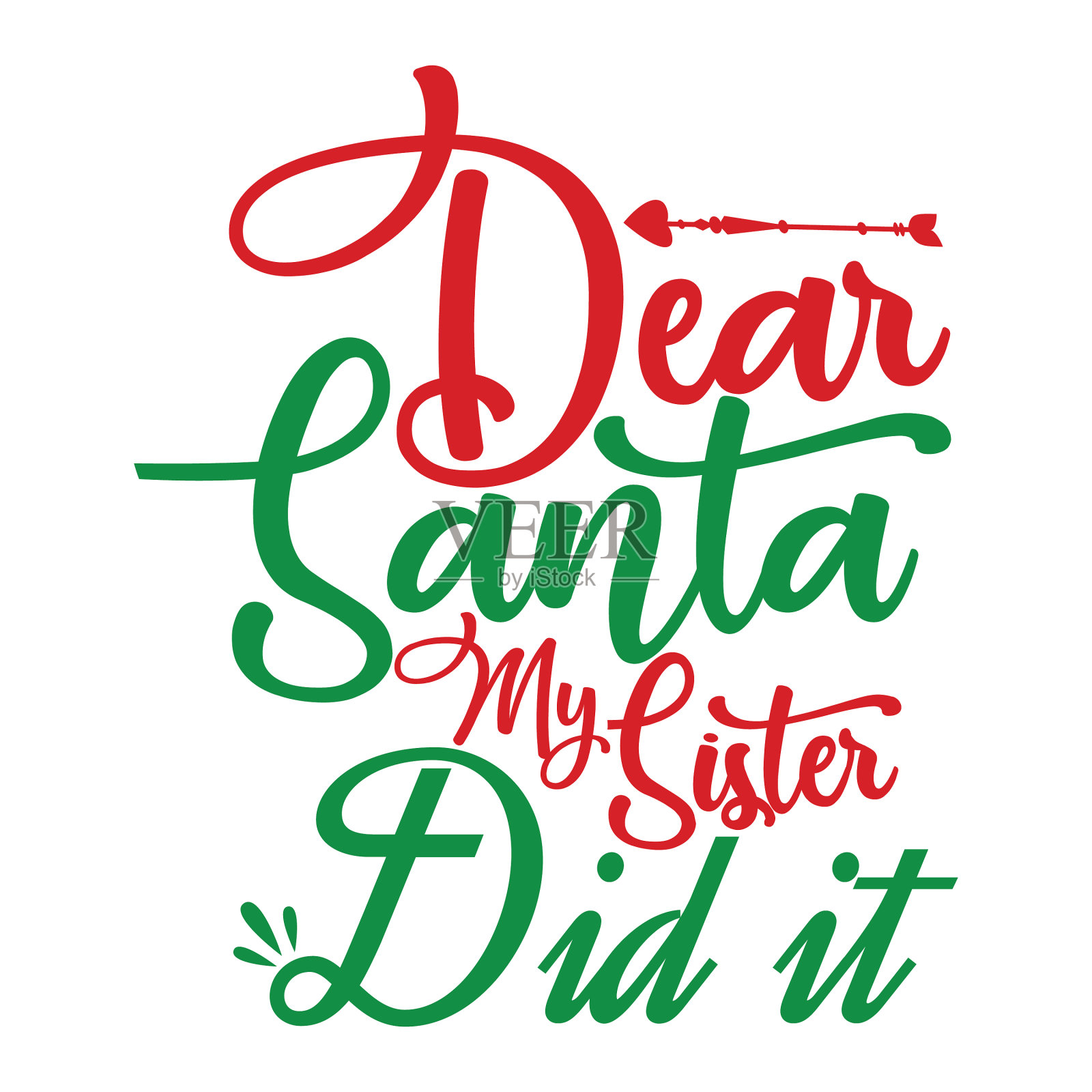 亲爱的圣诞老人，我妹妹做了圣诞t恤印花插画图片素材