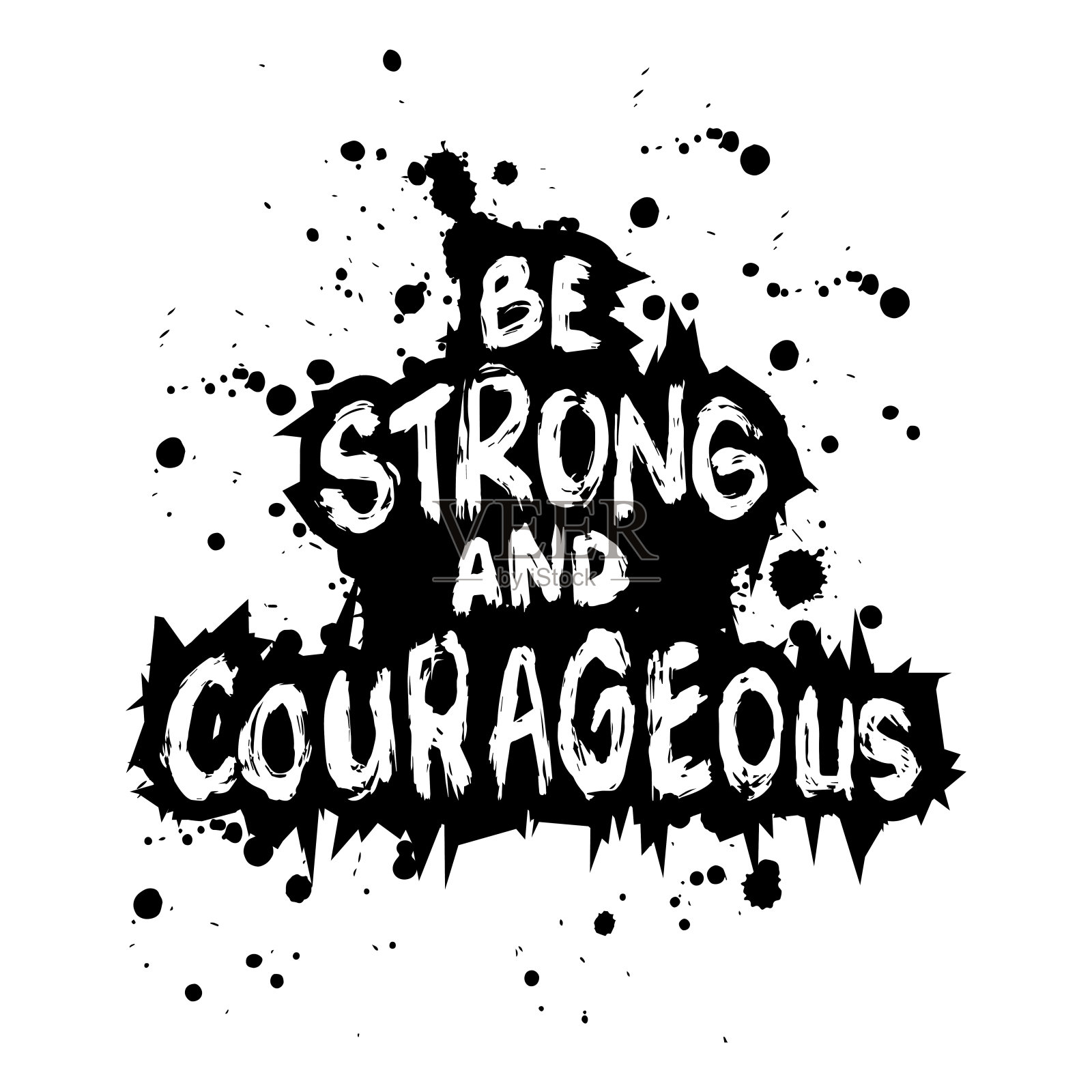 要坚强勇敢。励志名言。矢量排版海报。插画图片素材