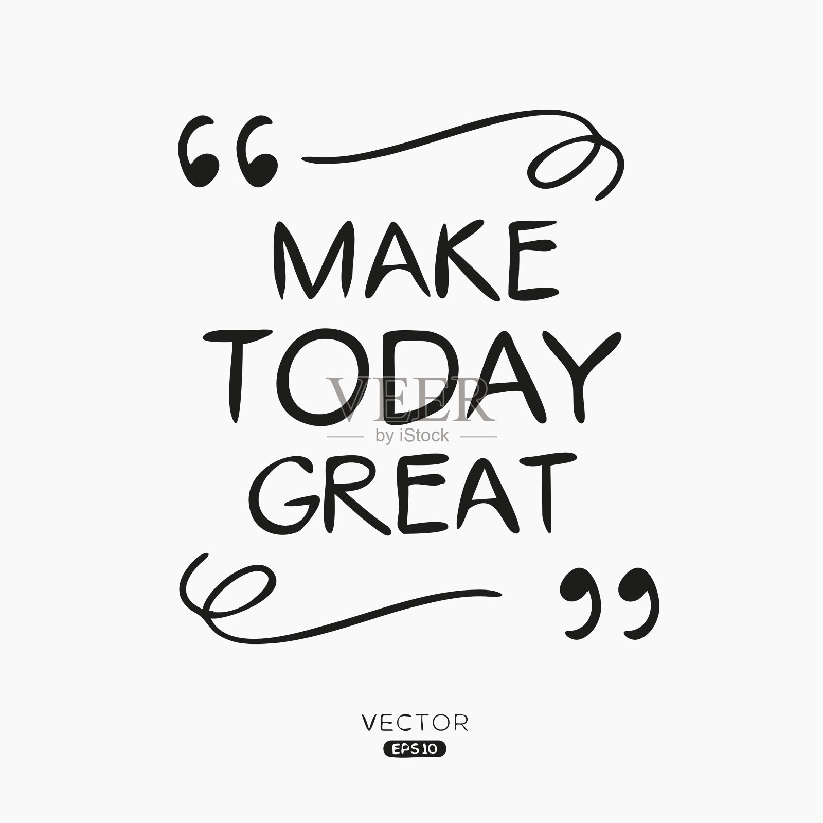 (让今天变得伟大)创意报价设计。插画图片素材