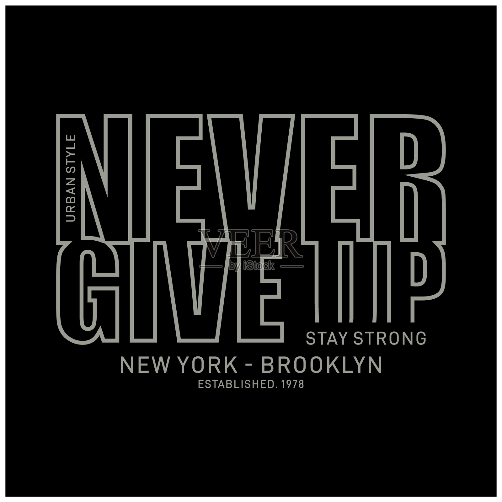 以矢量插画的形式传达永不言弃的信息。纽约。排版，t恤图形插画图片素材