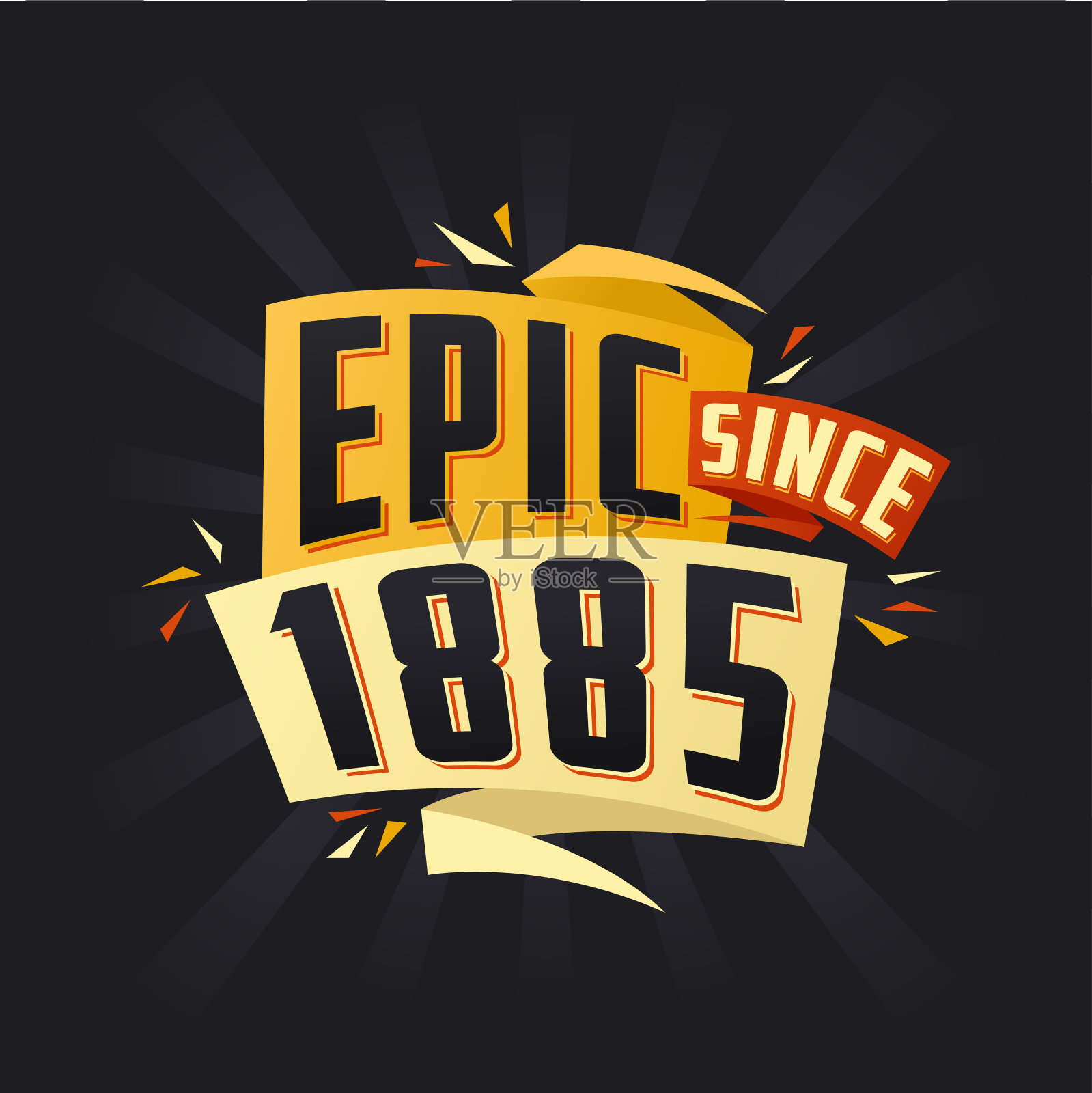 1885年以来的史诗。出生于1885年生日引用矢量设计插画图片素材