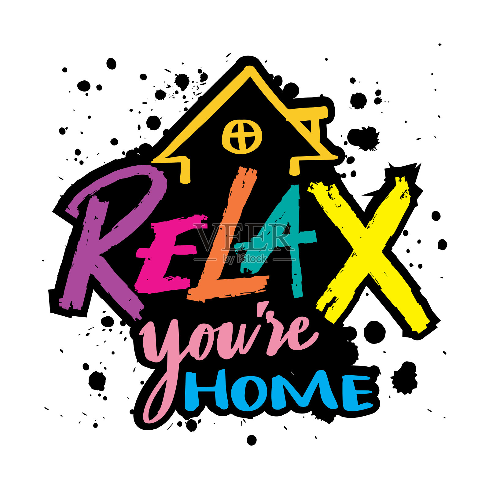 放松点，你回家了。手绘字体。矢量插图。插画图片素材