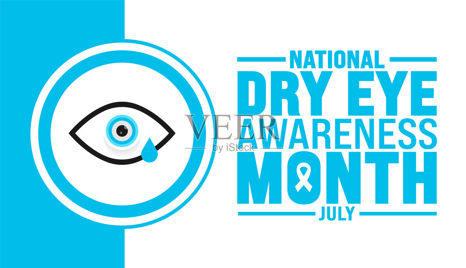 七月是全国干眼症宣传月背景模板。节日的概念。用于背景，横幅，标语牌，卡片和海报设计模板，文字铭文和标准颜色。向量插画图片素材