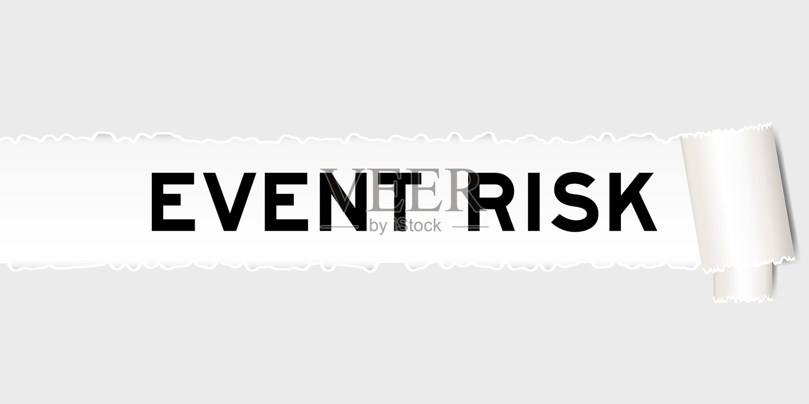 撕裂的灰色纸张背景，撕裂部分下方有“事件风险”字样插画图片素材