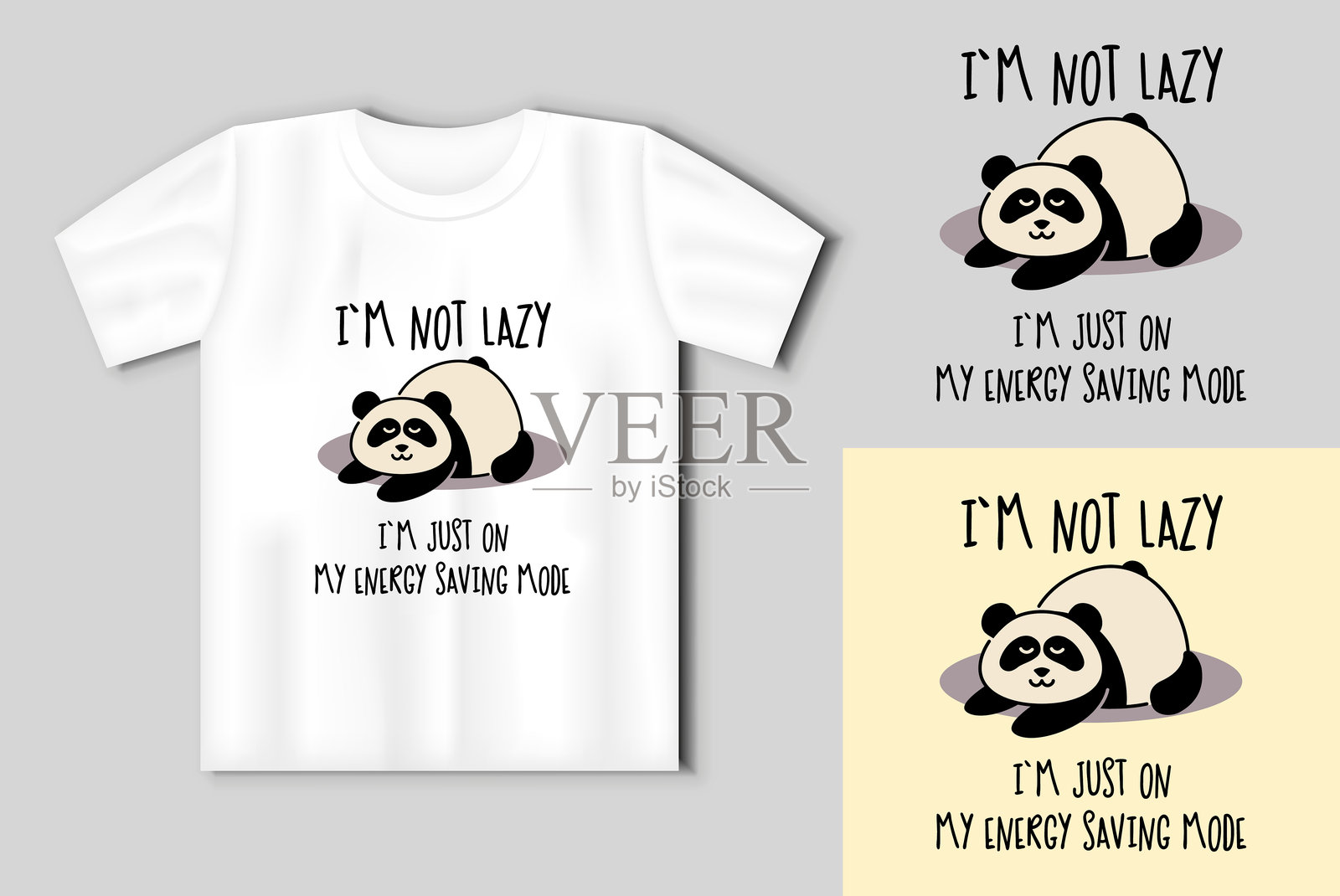 一只可爱的懒熊猫，配有搞笑的文字：“我不是懒惰。”可爱的插图与T恤样品展示。插画图片素材