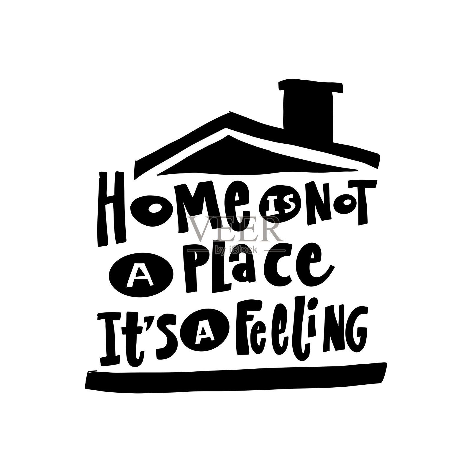 手写风格的名言设计，包含短语“家不是一个地方，而是一种感觉”，并配有房屋轮廓。插画图片素材