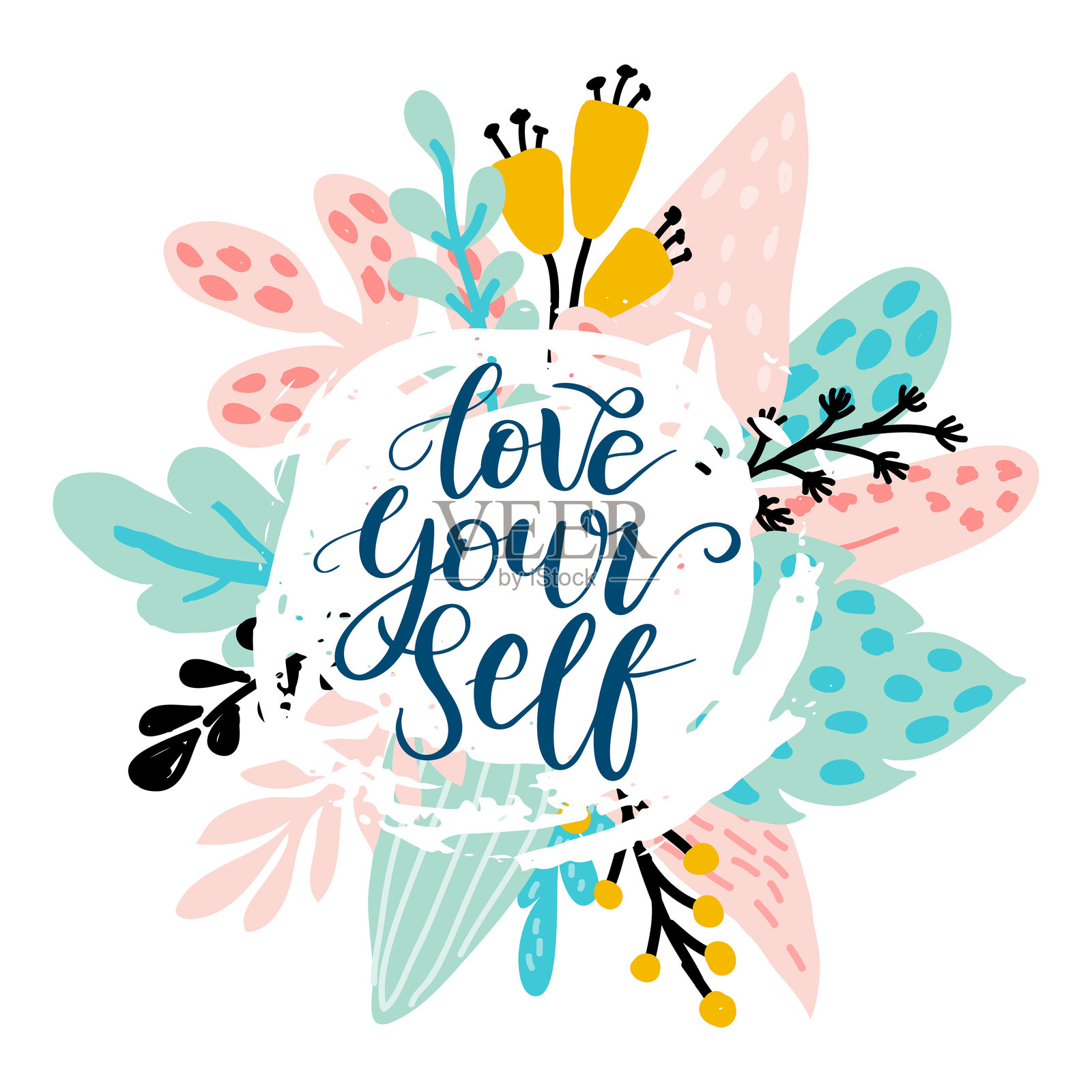爱自己 - 矢量引言。海报、卡片、T恤印花的积极励志名言。花卉卡片、海报，带有书法题词 - 爱自己。矢量插图，孤立在白色背景上。插画图片素材