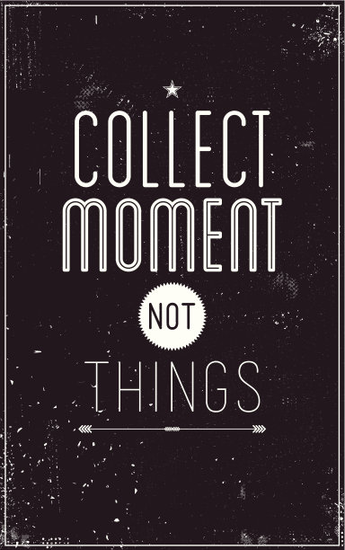 复古海报。收集瞬间而不是东西图片下载