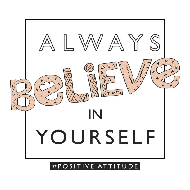 永远相信自己/鼓舞人心的海报印刷设计图片下载