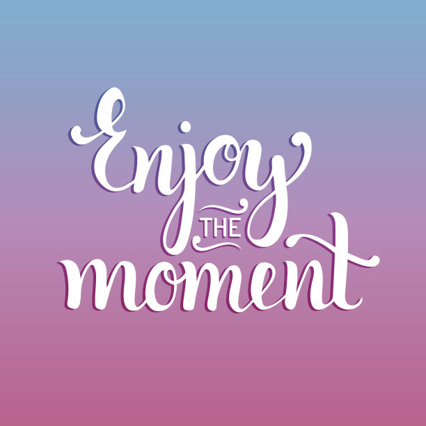 享受这一刻手写励志名言。矢量励志书法海报。图片下载