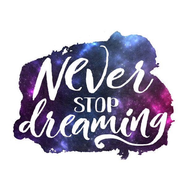 海报与宇宙纹理的白色。永不停止梦想图片下载