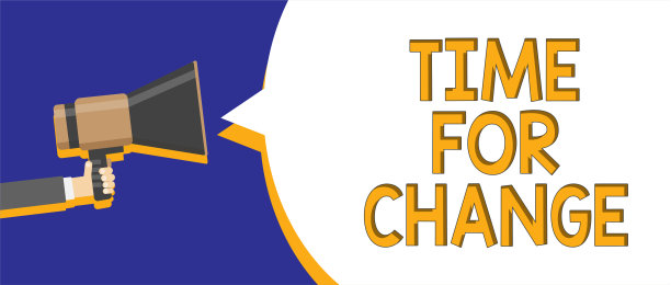 写一张纸条，上面写着“该改变了”。商业照片展示改变时刻进化新开端成长的机会男人拿着扩音器扬声器演讲气泡信息大声说话。图片下载