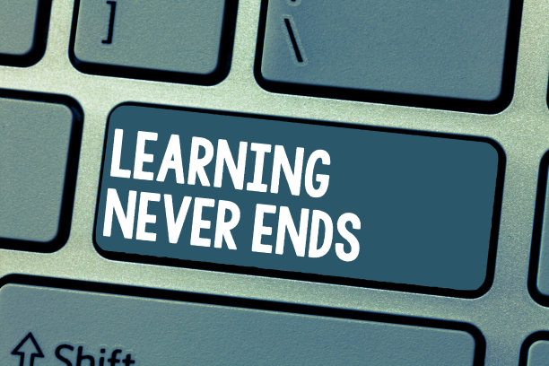 “学习永无止境”的文字标志。概念照片终身教育和健康机会图片下载
