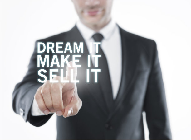 梦想它，制造它，销售它图片下载