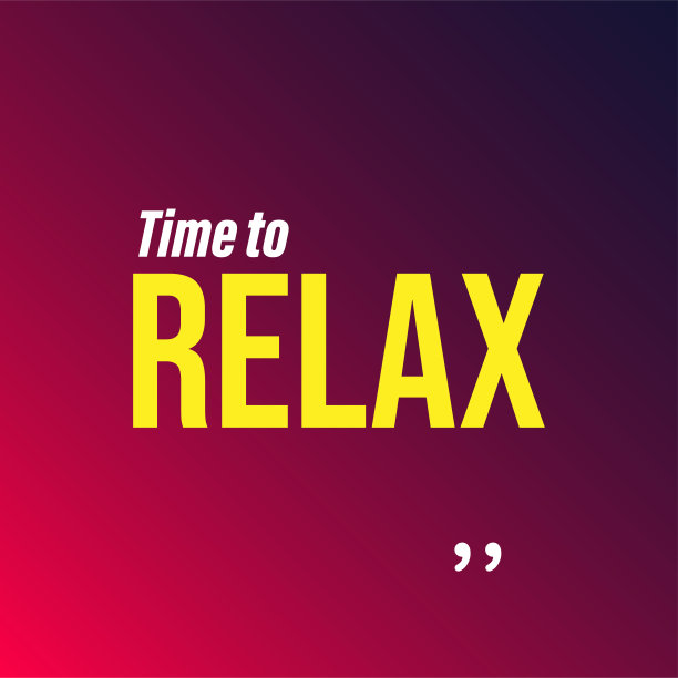 放松的时间。生活引用与现代背景向量图片下载