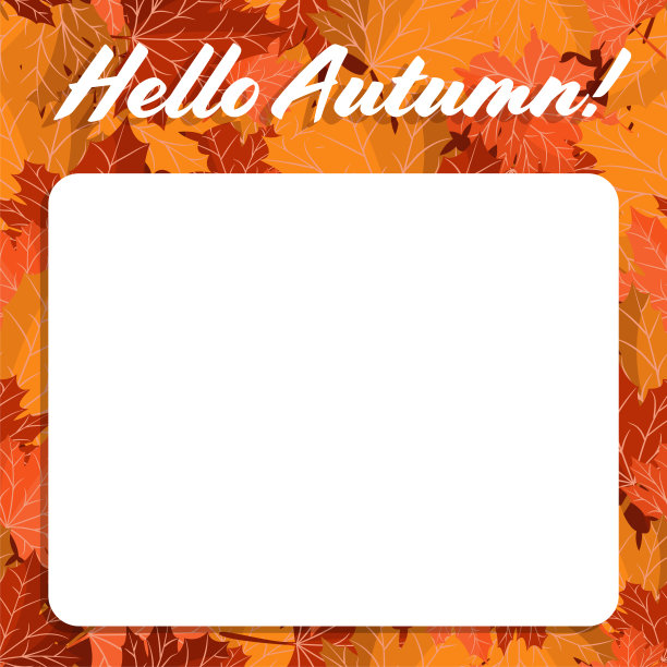 方形白色标签框架与您的复制空间在秋天枫叶的背景和你好秋天!文本。秋天的落叶。矢量图图片下载