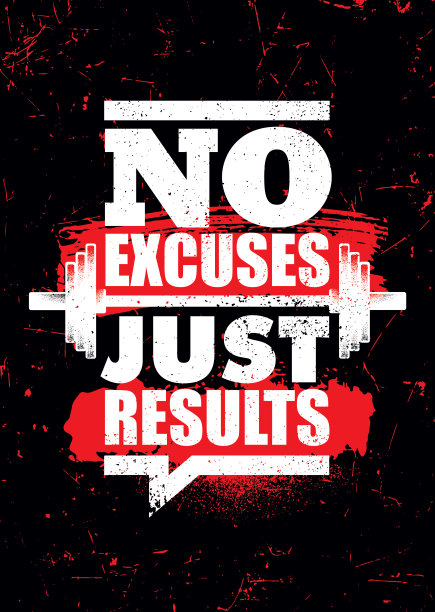 没有借口。只是结果。鼓舞人心的运动排版动机引用插图插图。锻炼和健身馆创意强向量粗糙的字体Grunge墙纸海报概念图片下载