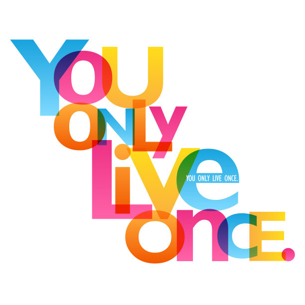 你只活一次。彩色印刷横幅图片下载