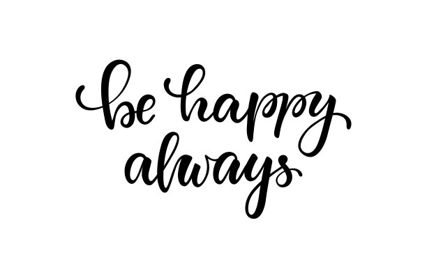 字海报永远快乐。鼓舞人心的名言，孤立在白色背景下。设计邀请，印刷，照片叠加，印刷节日贺卡，t恤，传单设计图片下载