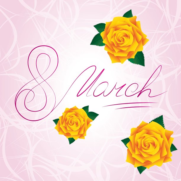 3月8日妇女节卡片，黄色玫瑰郁郁葱葱图片下载