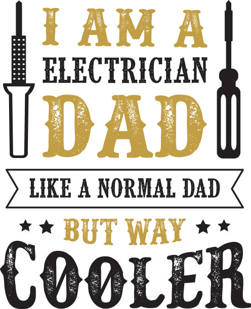 父亲节名言:我是电工图片下载