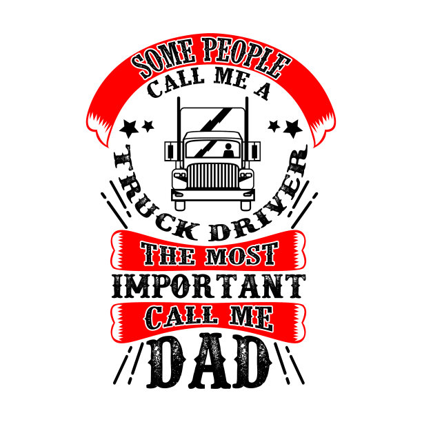 卡车司机叫我爸爸父亲节的引言图片下载