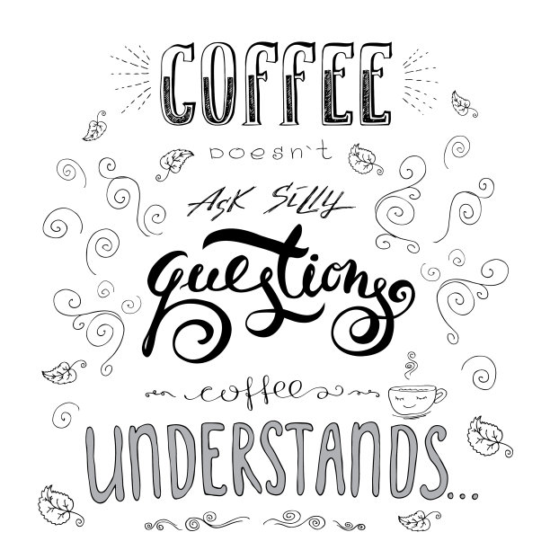 咖啡不会问那些愚蠢的问题，它懂的图片下载