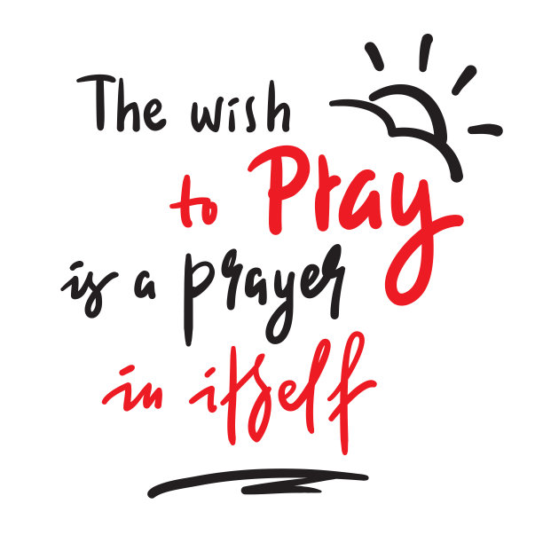 祈祷的愿望-激励和激励的宗教引用。手绘美丽的字母。打印励志海报，t恤，袋子，杯子，卡片，传单，贴纸，徽章。可爱有趣的向量图片下载
