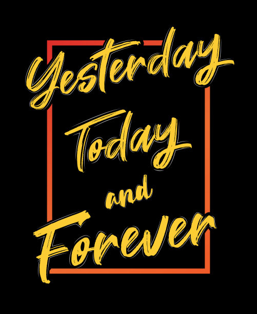 昨天、今天和永远抽象的字体向量t恤设计、海报。图片下载