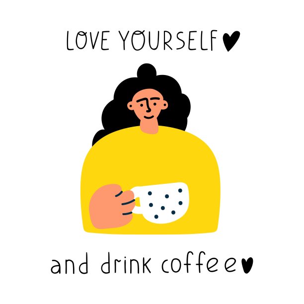爱自己，喝咖啡。图片下载