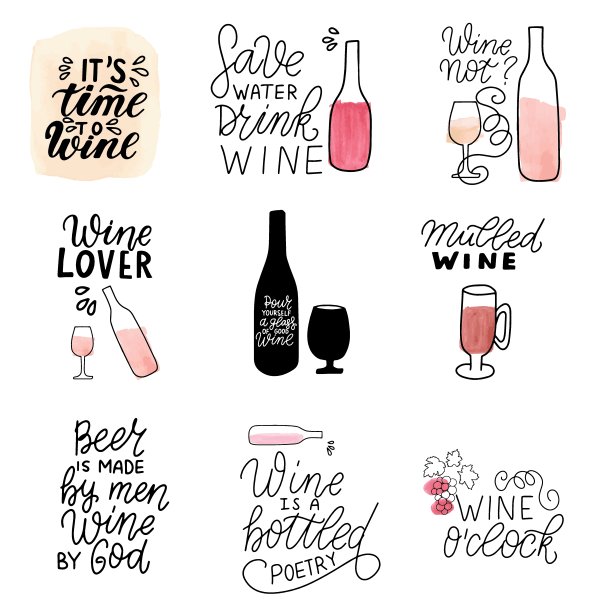 葡萄酒爱好者语录集:香料，节约用水，喝葡萄酒，自己倒一杯，是瓶装诗，啤酒是男人造的，酒是上帝造的。用水彩手工刻字。图片下载