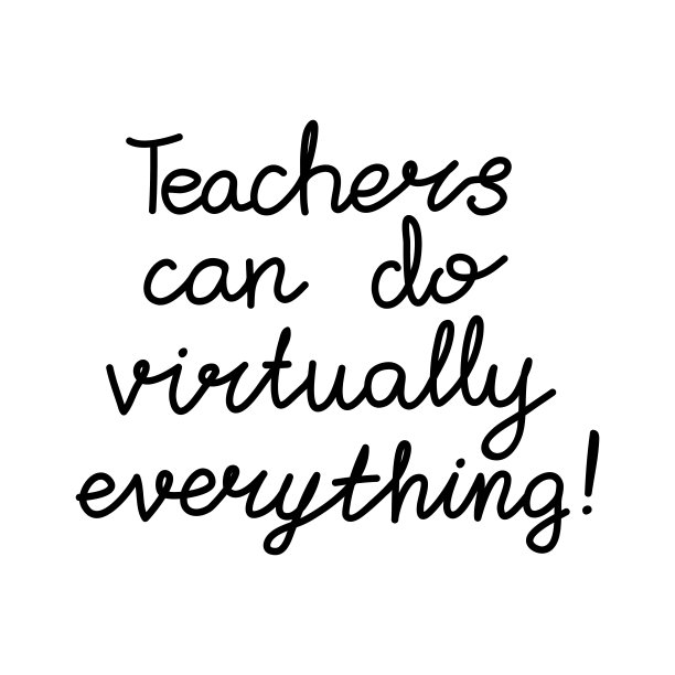 老师几乎可以做任何事情。教育报。hildish笔迹。孤立在白色背景上。矢量插图。图片下载