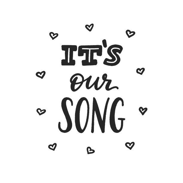 它是我们的歌短语，为情侣手绘的字母，浪漫的音乐手写的标志，标签，横幅，徽章，贴纸，情侣设计元素。向量图片下载