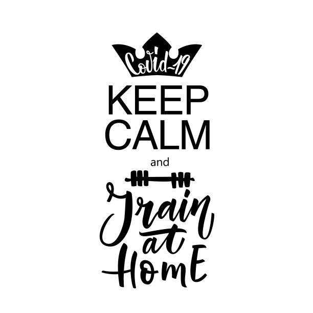 保持冷静，在家训练新冠肺炎图片下载