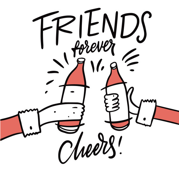欢呼。手里拿着酒瓶。永远的朋友短语。矢量插图。图片下载