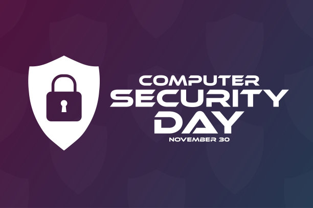 计算机安全日。11月30日。节日的概念。模板的背景，横幅，卡片，海报与文字铭文。矢量EPS10插图。图片下载