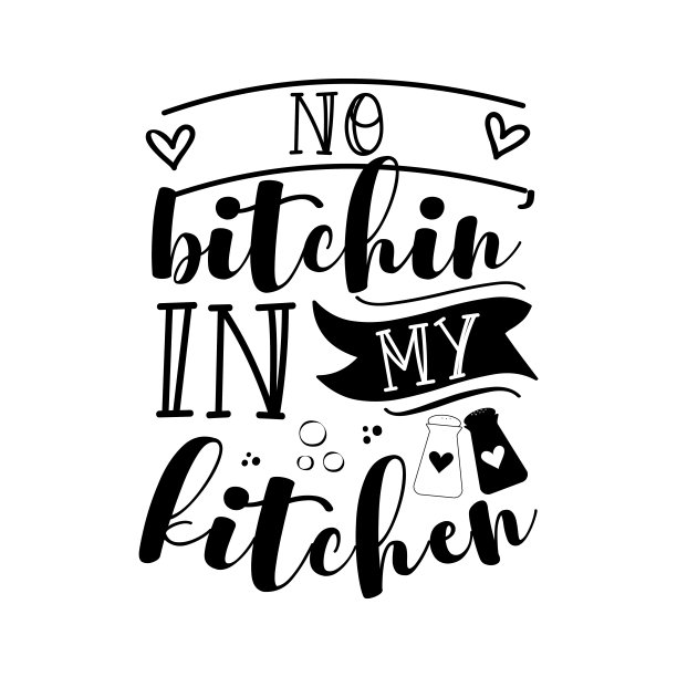 No Bitchin' In My Kitchen-手绘印刷海报。图片下载