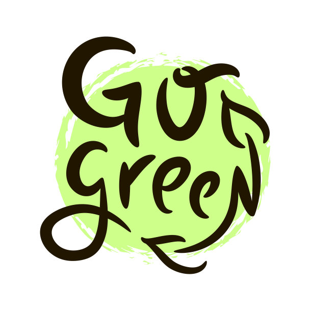 走绿色之路——启发励志名言。手绘的漂亮字体。打印励志生态海报，t恤，包，杯子，卡片，传单，贴纸，徽章。可爱有趣的向量图片下载