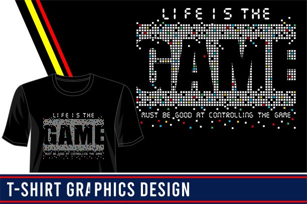 生活是游戏t恤设计的图形矢量插图图片下载