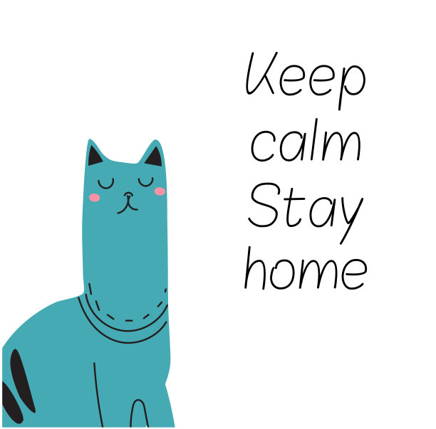 骄傲美丽的猫正坐着。上面写着"保持冷静，待在家里"时尚手绘海报，呼吁隔离。矢量插图印刷，海报。在白色的背景上。图片下载