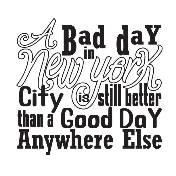 纽约的格言和口号对t恤来说很好，但对t恤来说很糟糕图片下载