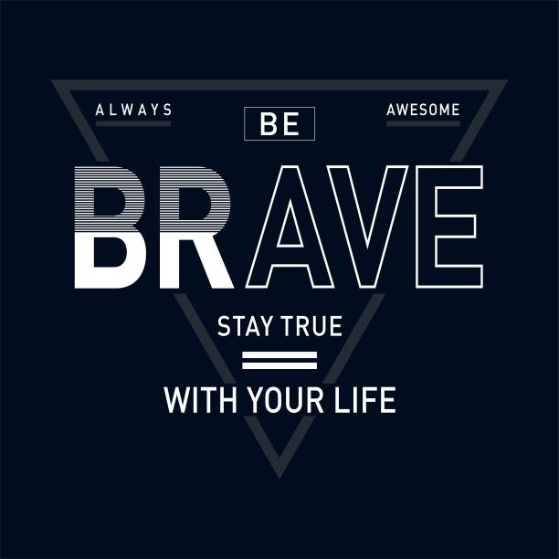勇敢地与你的生活排版t恤图形设计图片下载