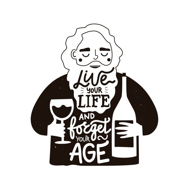 黑白矢量插图与老胡子男人，酒杯和酒瓶的葡萄酒。过你自己的生活，忘记你的年龄。图片下载