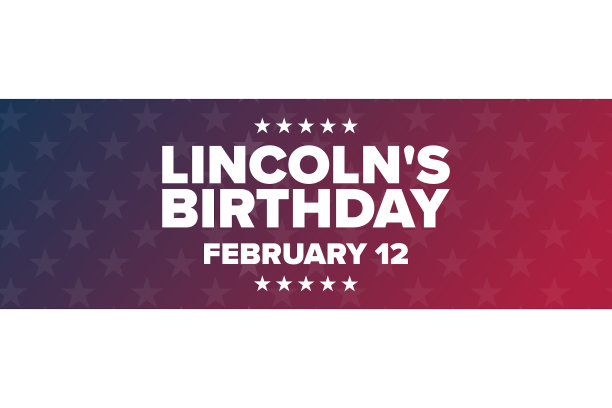 林肯的生日2月12日假日概念图片下载