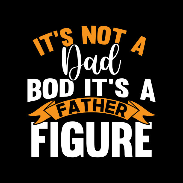 爸爸bod是一个父亲形象的爸爸t恤设计图片下载
