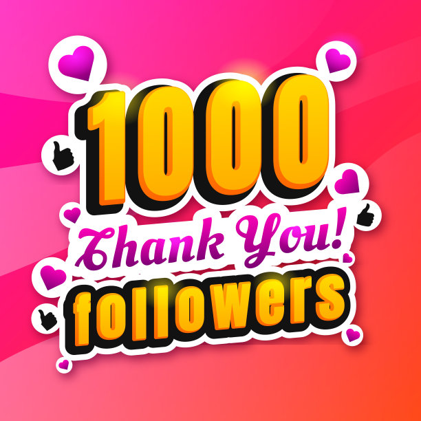 1000名订阅者的彩色旗帜与心和喜欢的图标，拇指向上。感谢社交媒体订阅者的海报。图片下载