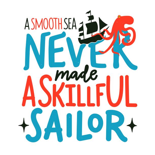 矢量插图与红色章鱼，黑色船和字母短语。平静的大海决不能造就出熟练的水手。图片下载