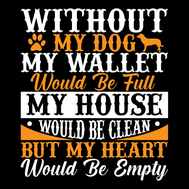 没有我的狗，我的钱包将会装满我的房子图片下载