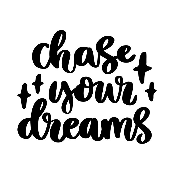 手绘励志名言:用一种时尚的书法风格去追逐你的梦想。图片下载