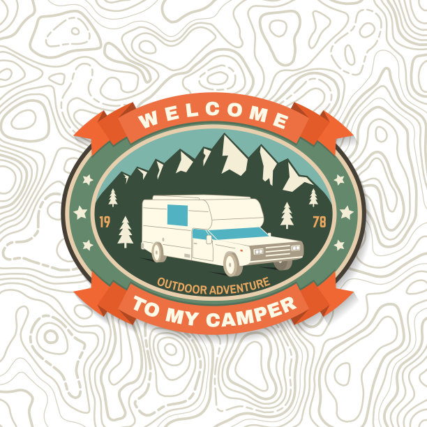 欢迎来到我的露营车。生活,爱情,营地。补丁或贴纸。矢量概念的衬衫或，打印，邮票或t。复古版式设计与野营拖车和山剪影。野营报价。图片下载